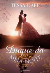 urlimagens.elivros.info2FTessa Dare2Fbaixar livro duque da meia noite tessa dare em epub pdf mobi ou ler online medium