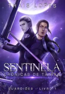 Crônicas de Táiran – Os Guardiões