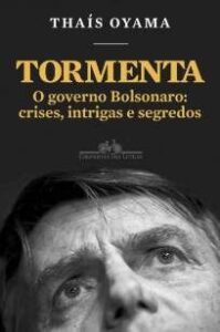 urlimagens.elivros.info2FThais Oyama2FBaixar Livro Tormenta o Governo Bolsonaro Thais Oyama Em Epub Pdf Mobi Ou Ler Online medium