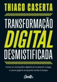 Transformação Digital Desmistificada