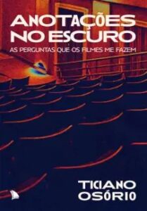 urlimagens.elivros.info2FTiciano Osorio2Fbaixar livro anotacoes no escuro ticiano osorio em epub pdf mobi ou ler online medium