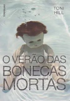 O Verão Das Bonecas Mortas