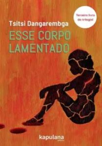 urlimagens.elivros.info2FTsitsi Dangarembga2Fbaixar livro esse corpo lamentado tsitsi dangarembga em epub pdf mobi ou ler online medium