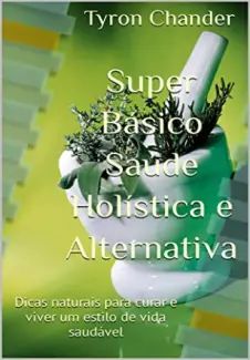 Super Básico Saúde Holística e Alternativa