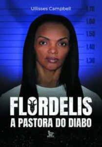 urlimagens.elivros.info2FUllisses Campbell2Fbaixar livro flordelis pastora do diabo ullisses campbell em epub pdf mobi ou ler online medium
