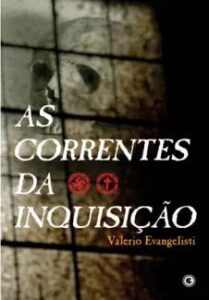 urlimagens.elivros.info2FValerio Evangelisti2Fbaixar livro as correntes da inquisicao valerio evangelisti em epub pdf mobi ou ler online medium