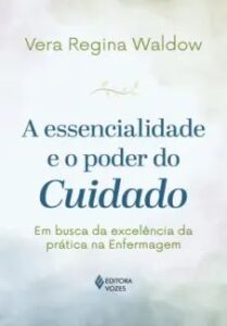 urlimagens.elivros.info2FVera Regina Waldow2Fbaixar livro essencialidade poder do cuidado vera regina waldow em epub pdf mobi ou ler online medium