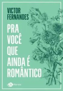 urlimagens.elivros.info2FVictor Fernandes2Fbaixar livro pra voce que ainda romantico victor fernandes em epub pdf mobi ou ler online medium