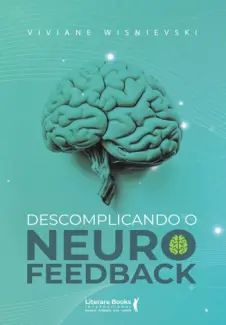 Descomplicando o Neurofeedback