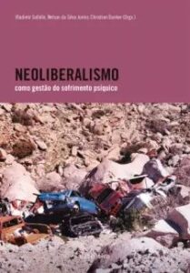 urlimagens.elivros.info2FVladimir Safatle2Fbaixar livro neoliberalismo como gestao do sofrimento psiquico vladimir safatle em epub pdf mobi ou ler online medium