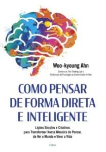 urlimagens.elivros.info2FWoo Kyoung Ahn2Fbaixar livro como pensar de forma direta inteligente woo kyoung ahn em epub pdf mobi ou ler online medium