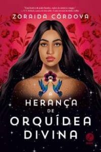 urlimagens.elivros.info2FZoraida Cordova2FBaixar Livro a Heranca de Orquidea Divina Zoraida Cordova Em Epub Pdf Mobi Ou Ler Online medium
