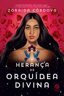 A Herança de Orquídea Divina